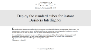 Deploy the standard cubes for instant Business Intelligence