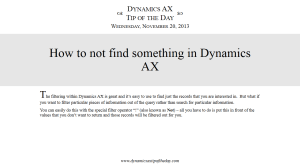 How to not find something in Dynamics AX